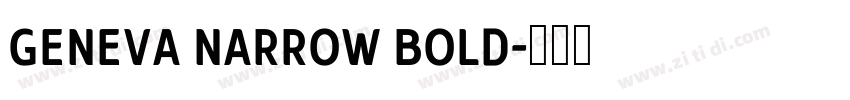 Geneva Narrow Bold字体转换